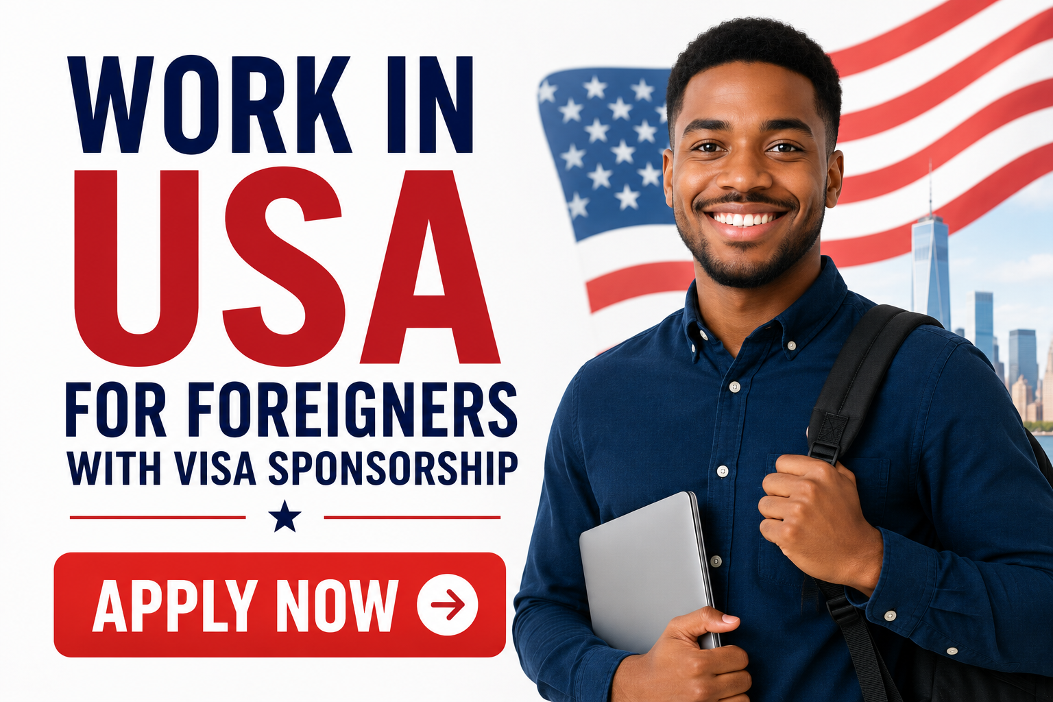 Work in USA for Foreigners with Visa Sponsorship